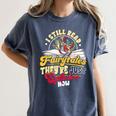 Smut Spicy Books I Still Read Fairytales Theyre Just Spicier Women's Comfort Colors T-Shirt Moss