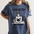 Smutty Spicy Book Smut Reader I Look Better Bent Over A Book Women's Comfort Colors T-Shirt Moss