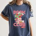 Strawberry Shortcake Book Club 1979 With Berry Besties Women's Comfort Colors T-Shirt Moss Strawberry Shortcake Book Club 1979 With Berry Besties Women's Comfort Colors T-Shirt Moss
