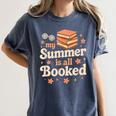 My Summer Is All Booked Book Lover Reading Vacation 2025 Women's Comfort Colors T-Shirt Moss