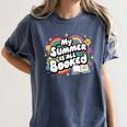 My Summer Is All Booked Book Reading Summer Reading For Men Women Women's Comfort Colors T-Shirt Moss My Summer Is All Booked Book Reading Summer Reading For Men Women Women's Comfort Colors T-Shirt Moss