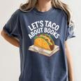 Taco Books Mexican Reading Teacher Book Lovers Bookish Women's Comfort Colors T-Shirt Moss Taco Books Mexican Reading Teacher Book Lovers Bookish Women's Comfort Colors T-Shirt Moss