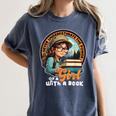 Never Underestimate The Power Of a Girl With a Book Reading Women's Comfort Colors T-Shirt Moss