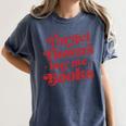 Valentine Bookish Love Quote Forget Flowers Buy Me Books Women's Comfort Colors T-Shirt Moss