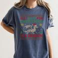 All I Want For Christmas Is A Dragon & Books Ugly Sweater Women's Comfort Colors T-Shirt Moss All I Want For Christmas Is A Dragon & Books Ugly Sweater Women's Comfort Colors T-Shirt Moss
