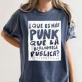 What's More Punk Than The Public Library Book Lover Women's Comfort Colors T-Shirt Moss