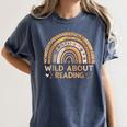 Wild About Reading Books Reader Lover Bookworm Librarian Women's Comfort Colors T-Shirt Moss Wild About Reading Books Reader Lover Bookworm Librarian Women's Comfort Colors T-Shirt Moss