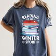 Winter Reading Book Bookworm Winter Women's Comfort Colors T-Shirt Moss Winter Reading Book Bookworm Winter Women's Comfort Colors T-Shirt Moss