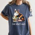 Womens Girls Books I Do What I Want Calico Cat Lover Women's Comfort Colors T-Shirt Moss