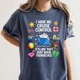 Women's I Have No Control On A Cruise They Book Themselves Cruise Women's Comfort Colors T-Shirt Moss Women's I Have No Control On A Cruise They Book Themselves Cruise Women's Comfort Colors T-Shirt Moss