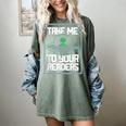 Alien Quote Take Me To Your Readers Sci-Fi Ufo Book Lover Women's Comfort Colors T-Shirt Berry