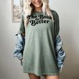 The Book Was Better Book Lover Reading Premium Tri-Blend Women's Comfort Colors T-Shirt Berry The Book Was Better Book Lover Reading Premium Tri-Blend Women's Comfort Colors T-Shirt Berry
