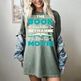 The Book Was Better Than The Movie Literary Library Bookworm Premium Tri-Blend Women's Comfort Colors T-Shirt Berry