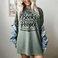 I Like Books More Than People Quote Women's Comfort Colors T-Shirt Berry