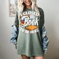 I Closed My Book To Be Here T-Shirt Book Lover Bookworm Women's Comfort Colors T-Shirt Berry