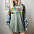 All The-Cool Kids Are Reading Teacher Book Lover Librarian Premium Women's Comfort Colors T-Shirt Berry All The-Cool Kids Are Reading Teacher Book Lover Librarian Premium Women's Comfort Colors T-Shirt Berry