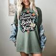 Easily Distracted By Yarn And Books Women's Comfort Colors T-Shirt Berry