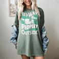 It's Way Too Peopley Outside Introvert Sarcastic Humor Women's Comfort Colors T-Shirt Berry
