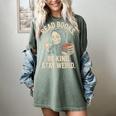 Read Books Be Kind Stay Weird Skeleton Grim Reaper Reading Women's Comfort Colors T-Shirt Berry