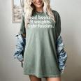 Read Books Lift Weights Fight Fascists Reading Activism Meme Women's Comfort Colors T-Shirt Berry