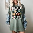 Read Your Heart Out Book Lover Quote Men Women Women's Comfort Colors T-Shirt Berry