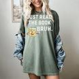 Teacher Quote Just Read The Book Bruh For Men Women Girls Kids Women's Comfort Colors T-Shirt Berry
