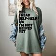 Yes I Read Self-Help No I’m Not Helped Yet Book Lover Women's Comfort Colors T-Shirt Berry