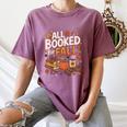 All Booked For Fall Pumpkin Books Thanksgiving Autumn Leaves Women's Comfort Colors T-Shirt Blue Jean All Booked For Fall Pumpkin Books Thanksgiving Autumn Leaves Women's Comfort Colors T-Shirt Blue Jean