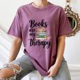 Books Are My Therapy Coffee Books Flowers Bookish Book Lover Women's Comfort Colors T-Shirt Blue Jean