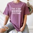 This Is My Bookworm Costume Halloween Easy Book Reading Women's Comfort Colors T-Shirt Blue Jean