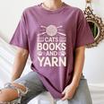 Cats Books And Yarn Crocheter Crocheting Women's Comfort Colors T-Shirt Blue Jean