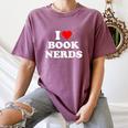 I Heart Book Nerds Book Readers Cute Women's Comfort Colors T-Shirt Blue Jean I Heart Book Nerds Book Readers Cute Women's Comfort Colors T-Shirt Blue Jean
