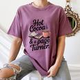 Hot Cocoa And a Page Turner Book Lovers Hot Chocolate Women's Comfort Colors T-Shirt Blue Jean