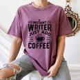 Instant Writer Just Add Coffee Author Book Writing Books Women's Comfort Colors T-Shirt Blue Jean Instant Writer Just Add Coffee Author Book Writing Books Women's Comfort Colors T-Shirt Blue Jean