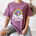 It's Book Fair Week Librarian Library Literacy Reading Women's Comfort Colors T-Shirt Blue Jean