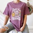 Just a Girl Who Loves Books Bookish Readers Book Lover Girls Women's Comfort Colors T-Shirt Blue Jean Just a Girl Who Loves Books Bookish Readers Book Lover Girls Women's Comfort Colors T-Shirt Blue Jean
