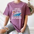I Have No Control On A Cruise They Book Themselves Women's Comfort Colors T-Shirt Blue Jean