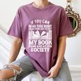 If You Can Read This For Book Lovers Reading Women's Comfort Colors T-Shirt Blue Jean If You Can Read This For Book Lovers Reading Women's Comfort Colors T-Shirt Blue Jean