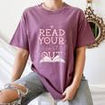 Read Your Heart Out Book Adventures In Pages Women's Comfort Colors T-Shirt Blue Jean