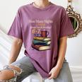 Reading 6 7 Nights Meme English Teacher Bookworm Books Women's Comfort Colors T-Shirt Blue Jean Reading 6 7 Nights Meme English Teacher Bookworm Books Women's Comfort Colors T-Shirt Blue Jean