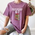 Reading Book Teacher 67 Six Seven Meme Women's Comfort Colors T-Shirt Blue Jean Reading Book Teacher 67 Six Seven Meme Women's Comfort Colors T-Shirt Blue Jean