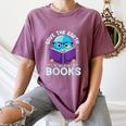 Save Earth It´s Only Planet With Books Reader Earth Day Women's Comfort Colors T-Shirt Blue Jean Save Earth It´s Only Planet With Books Reader Earth Day Women's Comfort Colors T-Shirt Blue Jean