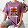 History Education Is Freedom Books Black History Women's Comfort Colors T-Shirt Blue Jean