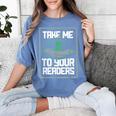 Alien Quote Take Me To Your Readers Sci-Fi Ufo Book Lover Women's Comfort Colors T-Shirt Chalky Mint