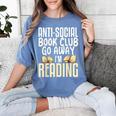 Anti Social Book Club Go Away I'm Reading Women's Comfort Colors T-Shirt Chalky Mint Anti Social Book Club Go Away I'm Reading Women's Comfort Colors T-Shirt Chalky Mint
