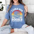 I LIKE BIG BOOKS AND I CANNOT LIE Book Lover Print Women's Comfort Colors T-Shirt Chalky Mint I LIKE BIG BOOKS AND I CANNOT LIE Book Lover Print Women's Comfort Colors T-Shirt Chalky Mint
