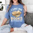 I Like Big Books And I Cannot Lie Book Reading Women's Comfort Colors T-Shirt Chalky Mint