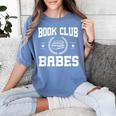 Book Club Babes Women's Comfort Colors T-Shirt Chalky Mint Book Club Babes Women's Comfort Colors T-Shirt Chalky Mint