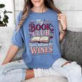 My Book Club Reads Between The Wines Women's Comfort Colors T-Shirt Chalky Mint
