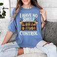 Book Shirt I Have No Shelf Control Books Women's Comfort Colors T-Shirt Chalky Mint